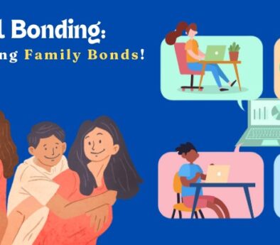 Ways to Bond Within the Family in the Digital Age