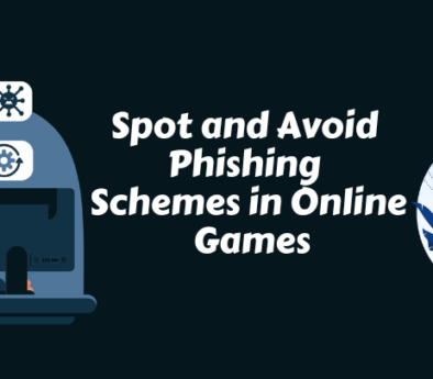 How to Spot and Avoid Phishing Schemes in Online Games